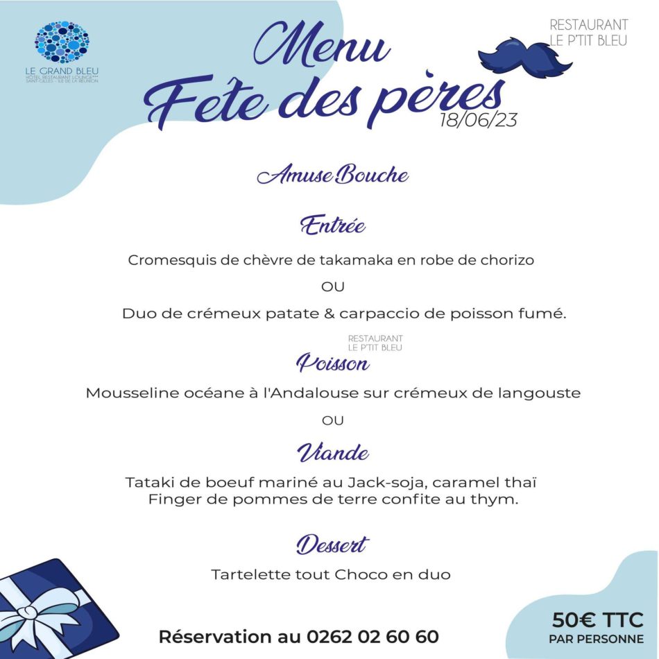 ON FÊTE LES PAPAS AU P’TIT BLEU !